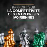 Rapport sur la compétitivité des entreprises ivoiriennes (2022)